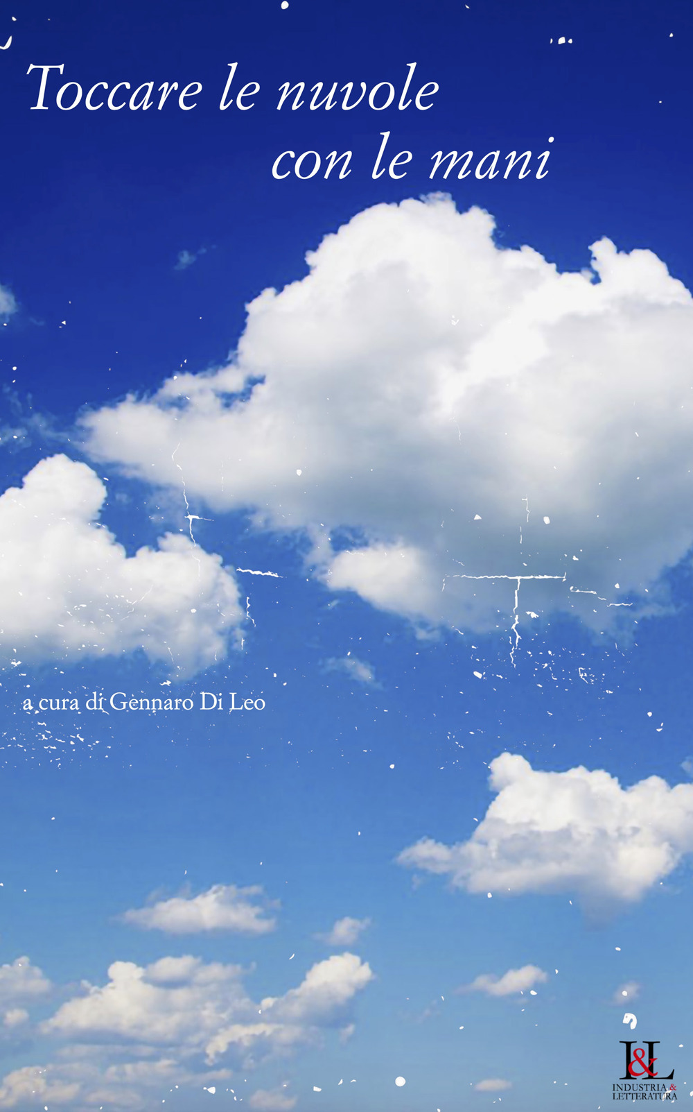 Toccare le nuvole con le mani