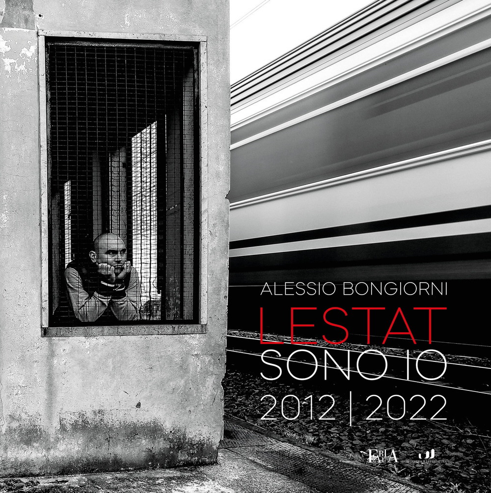 Lestat sono io. 2012-2022