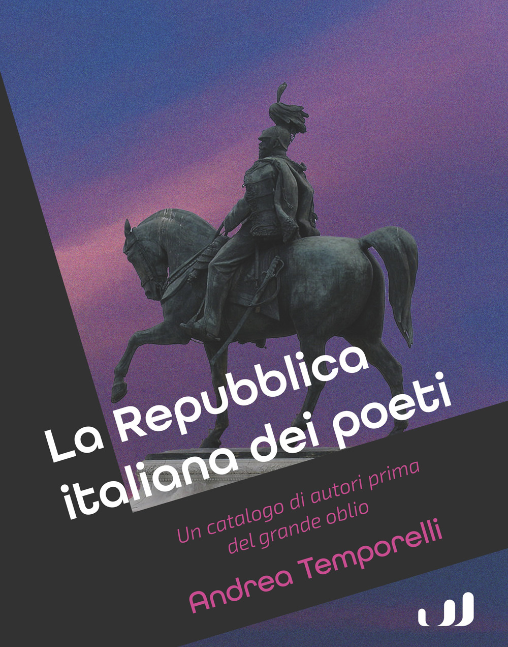 La Repubblica italiana dei poeti. Un catalogo di autori prima del grande oblio