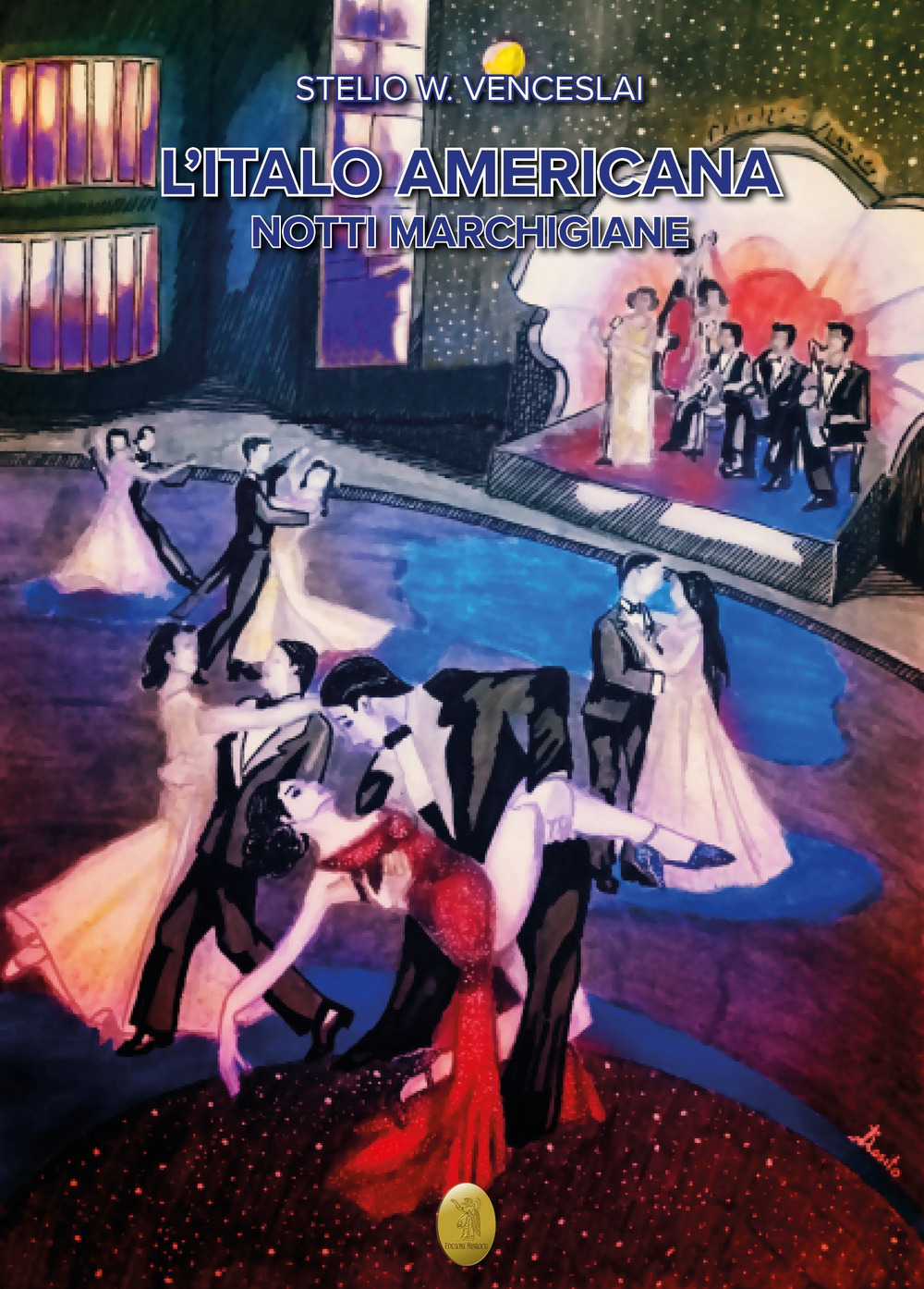L'italo-americana (Notti marchigiane)