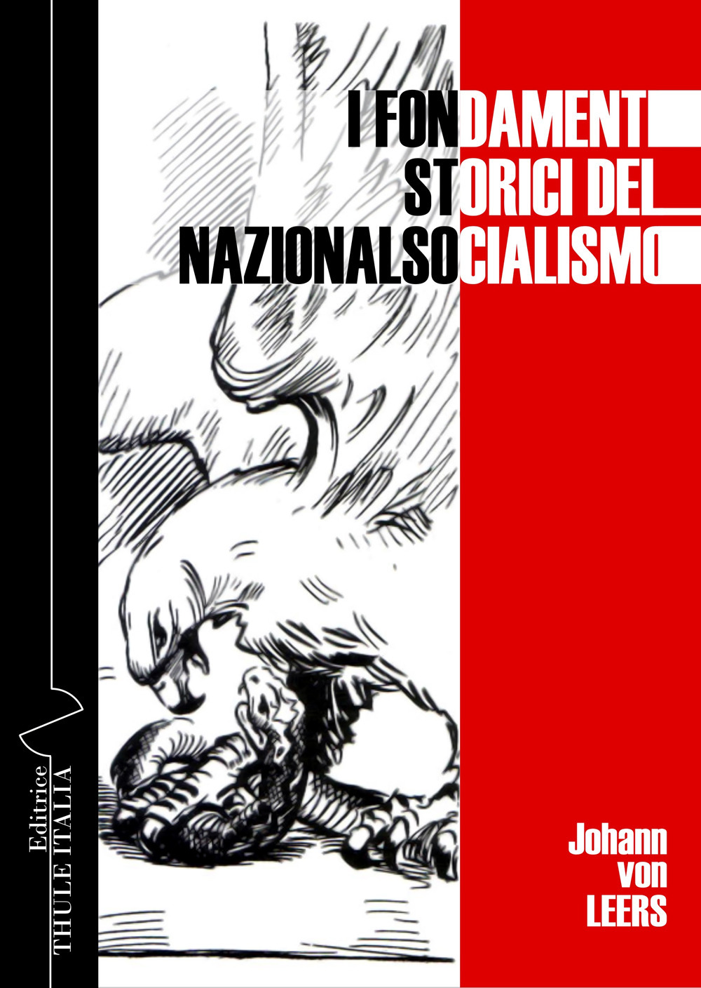 I fondamenti storici del nazionalsocialismo