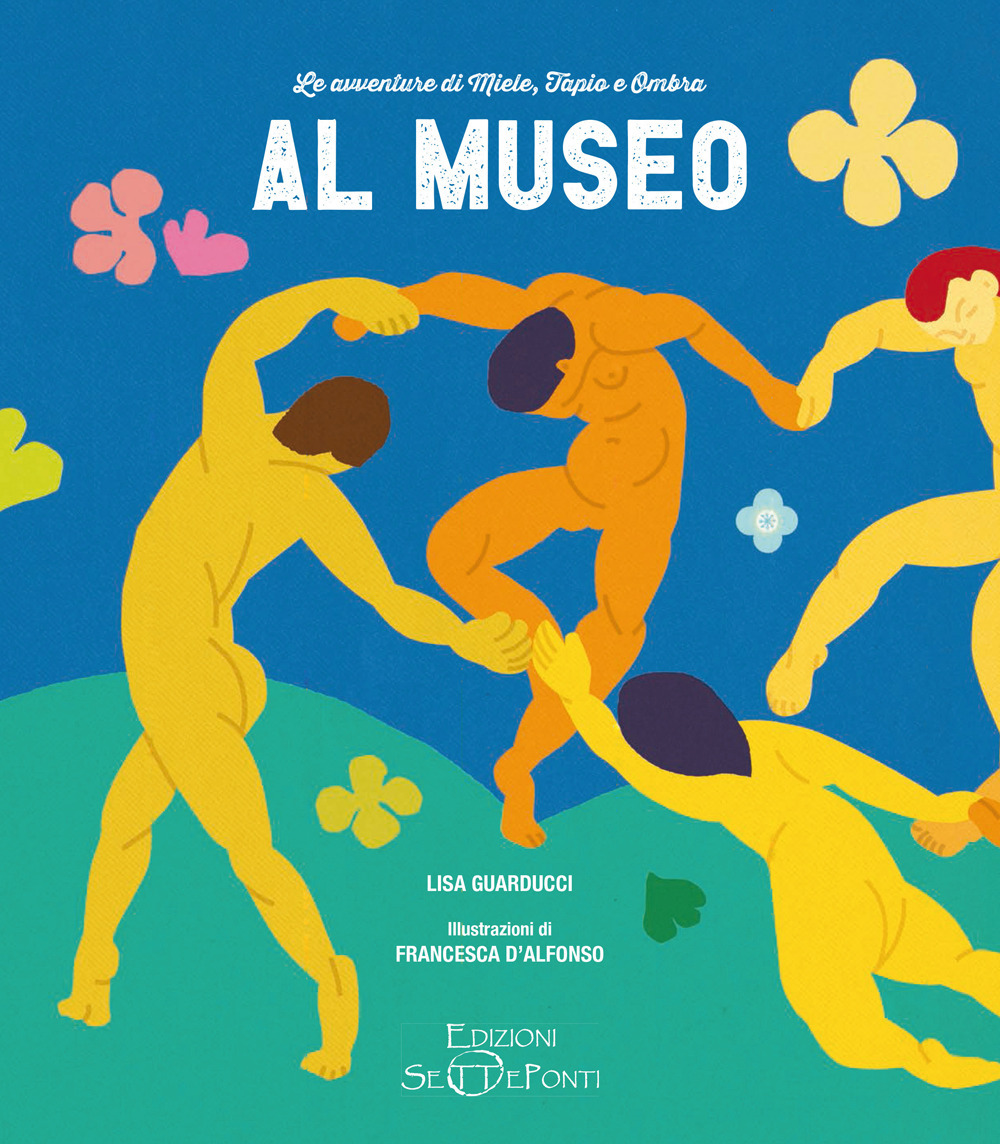 Al museo. Le avventure di Miele, Tapio e Ombra