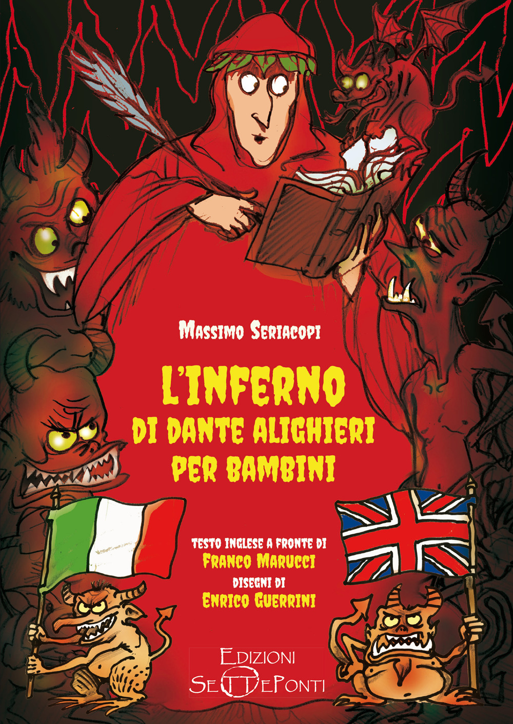 L'Inferno di Dante Alighieri per bambini. Testo inglese a fronte