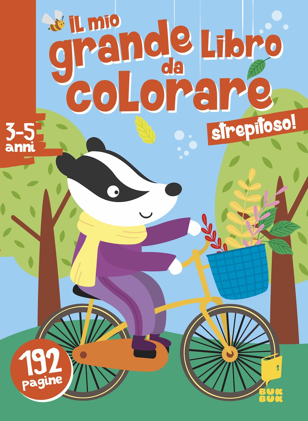 Strepitoso! Il mio grande libro da colorare