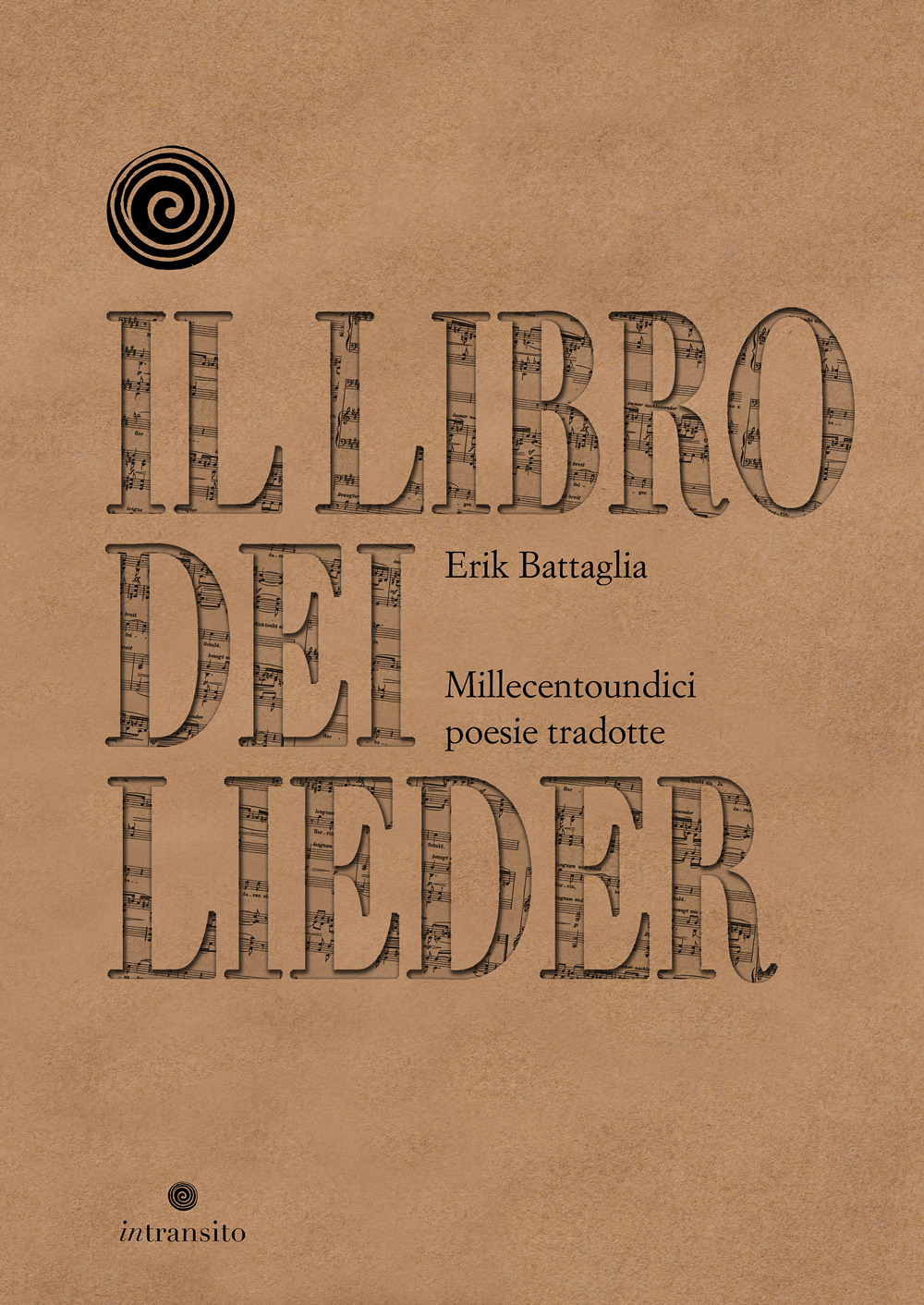 Il libro dei Lieder. Millecentoundici poesie tradotte
