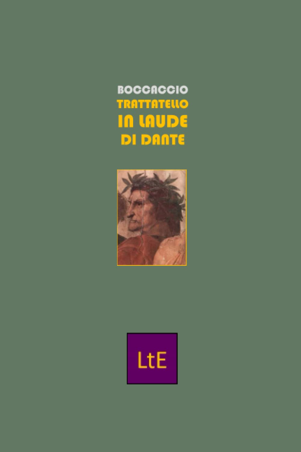 Trattatello in laude di Dante