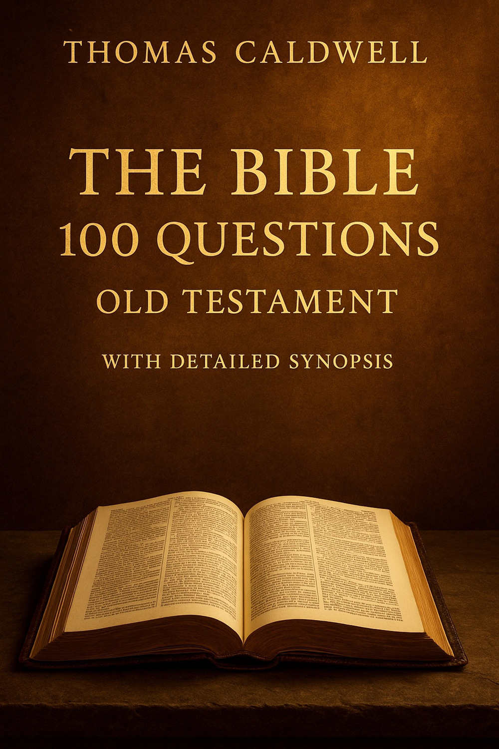 The Bible 100 questions. Old Testament