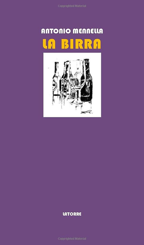 La birra. Storia, tecniche e parole della birra