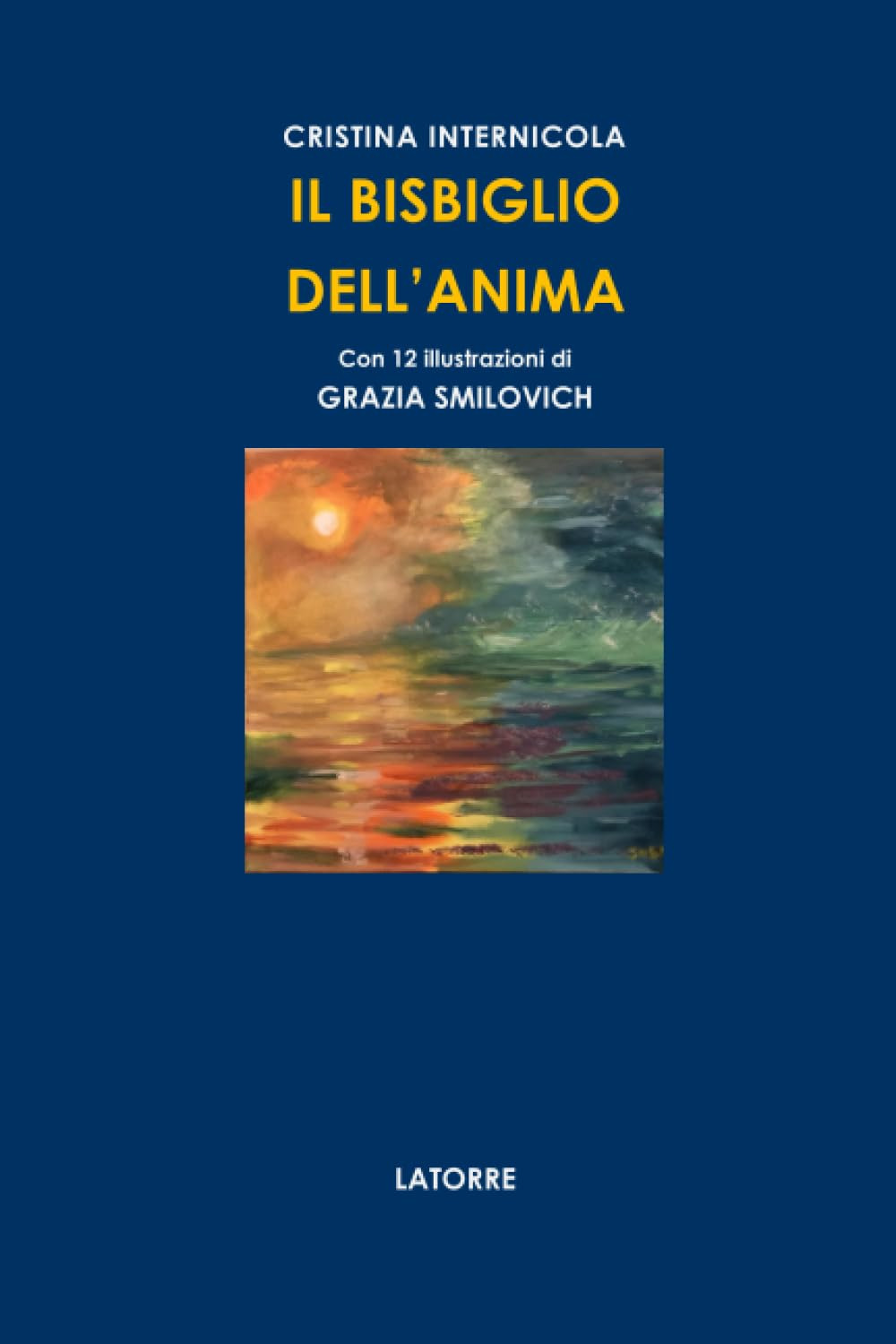 Il Bisbiglio dell'anima. Versi che sussurrano emozioni, tra memoria, natura e sentimento