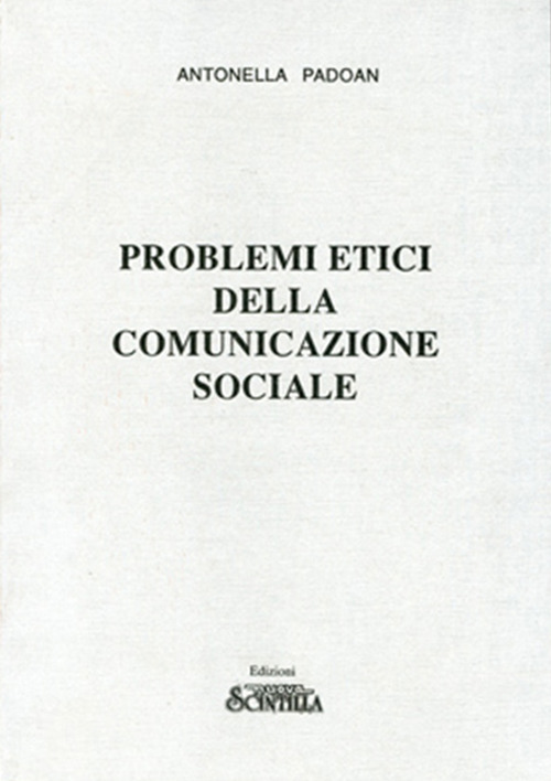Problemi etici della comunicazione sociale
