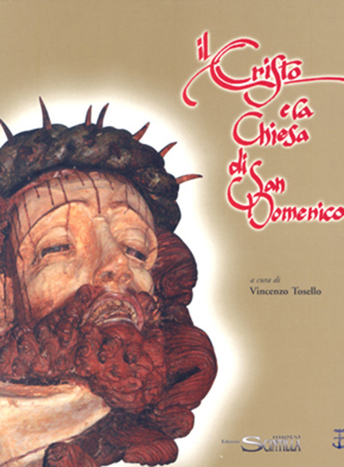 Il Cristo e la Chiesa di San Domenico