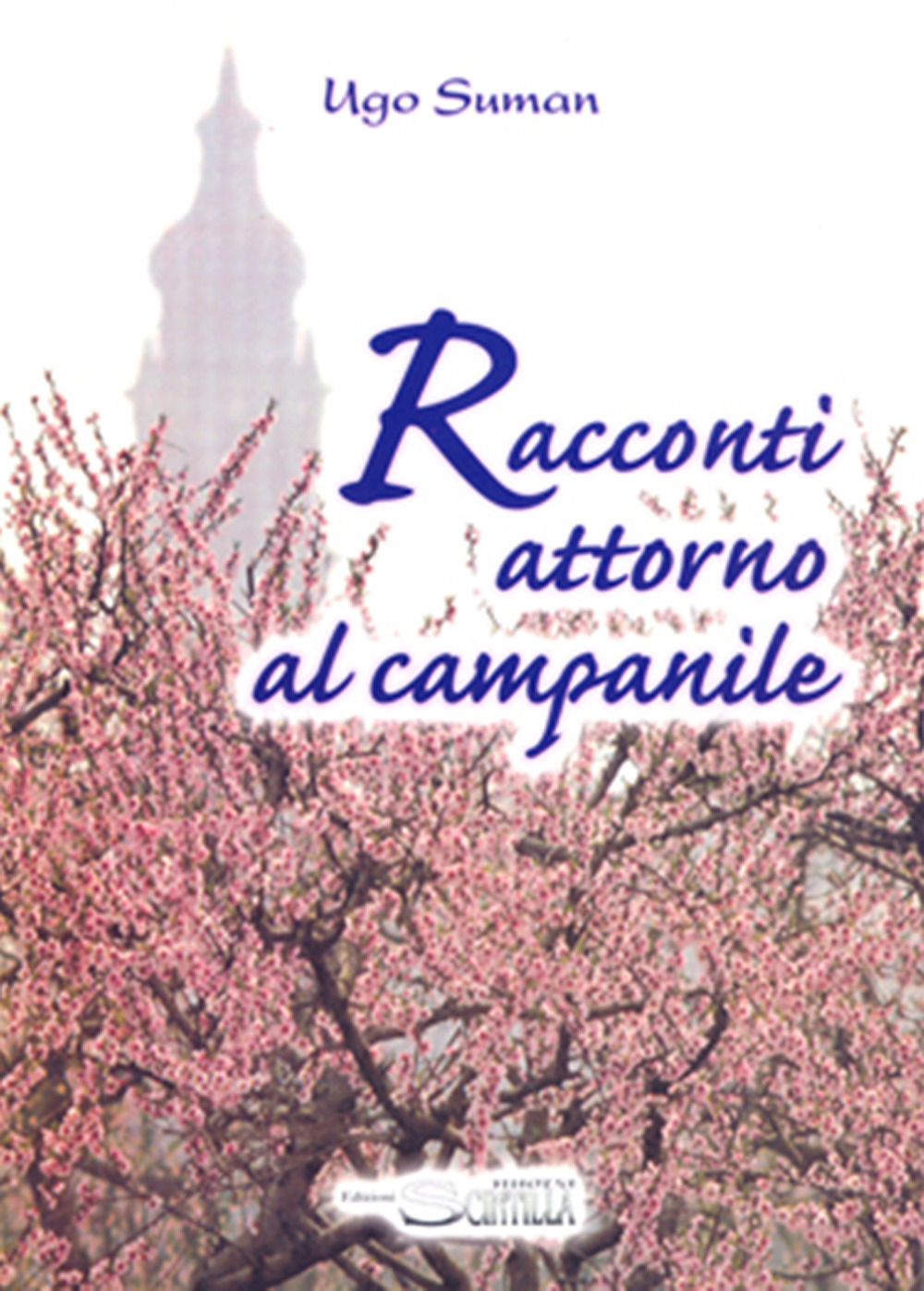 Racconti attorno al campanile