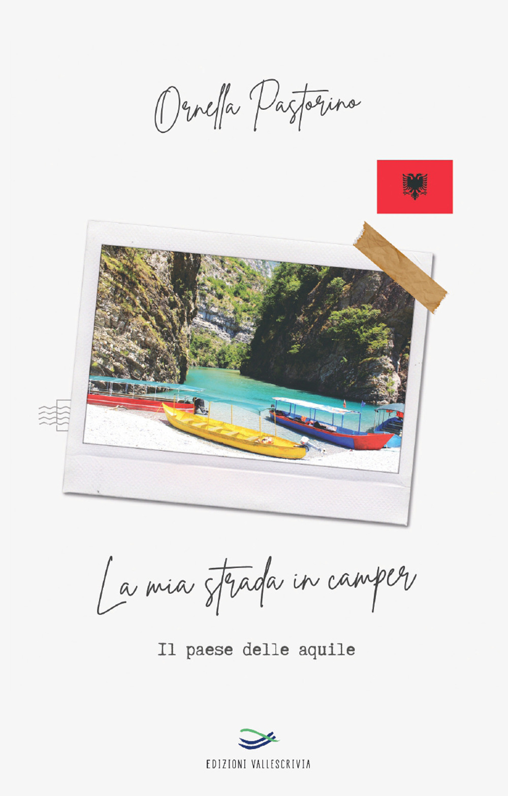 La mia strada in camper. Il paese delle aquile