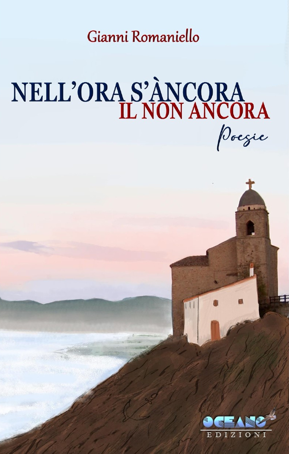 Nell’ora s’àncora il non ancora