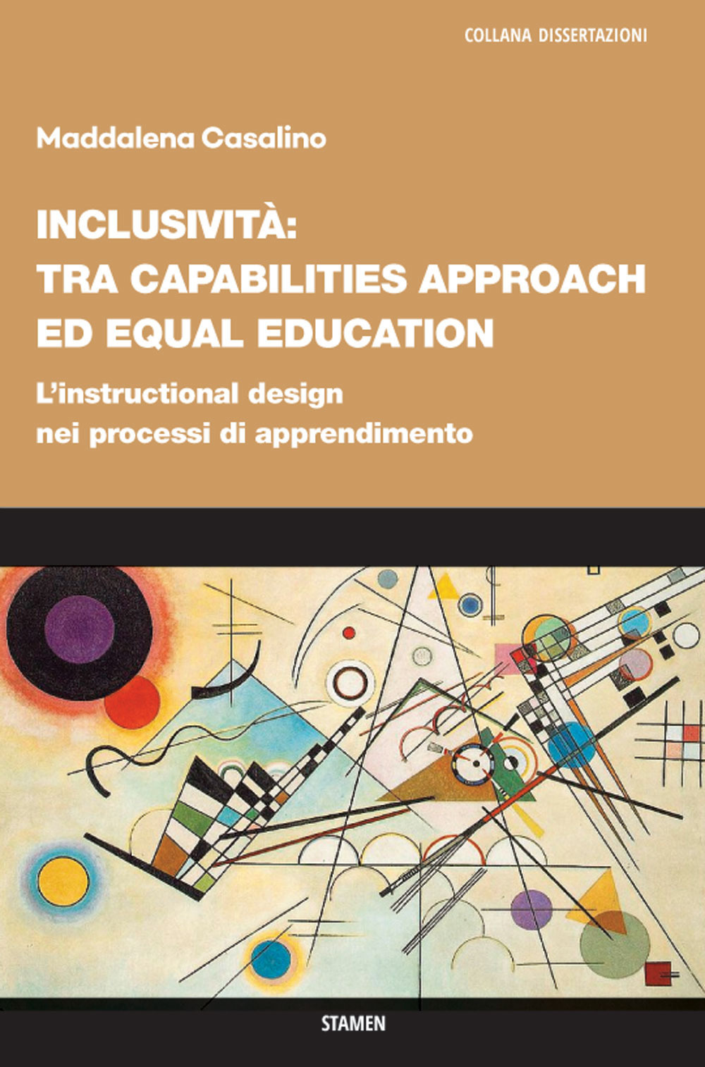 Inclusività: tra «capabilities approach» ed «equal education». L’instructional design nei processi di apprendimento