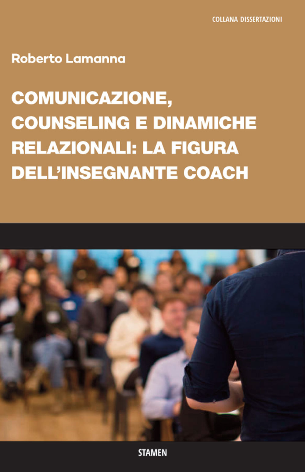 Comunicazione, counseling e dinamiche relazionali: la figura dell’insegnante coach