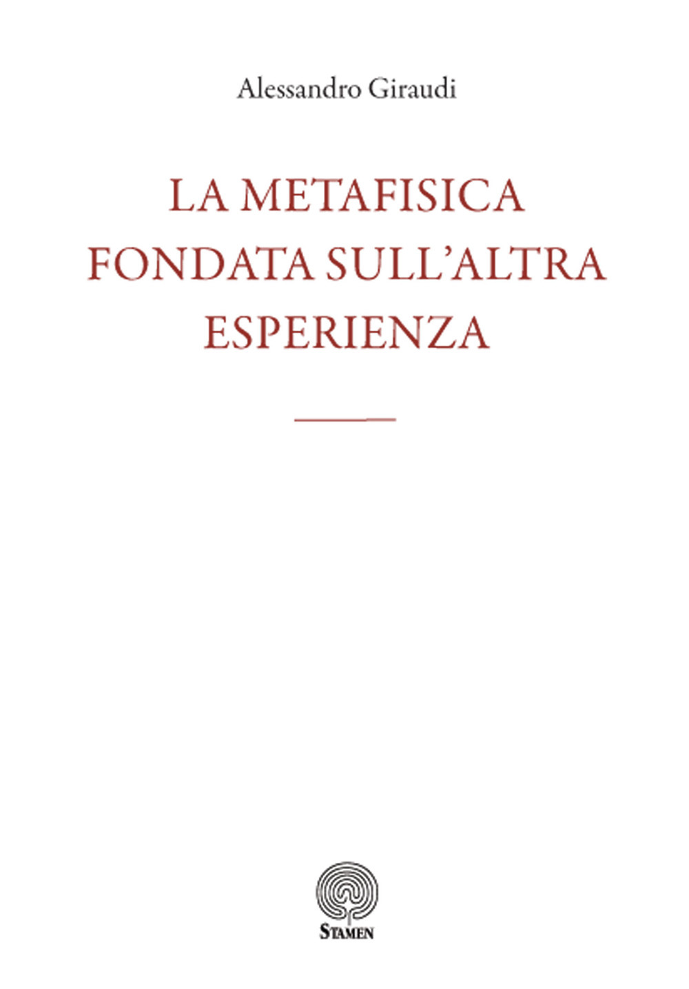 La metafisica fondata sull'altra esperienza