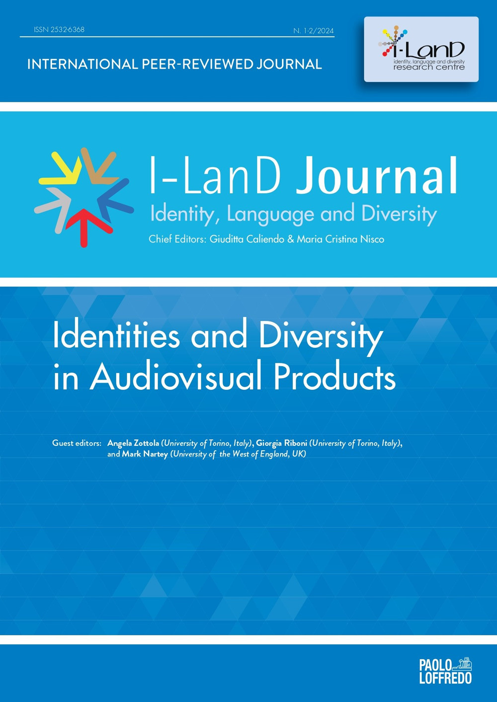 I-LanD Journal, Identity, Language and Diversity 2024. Identities and Diversity in Audiovisual Products