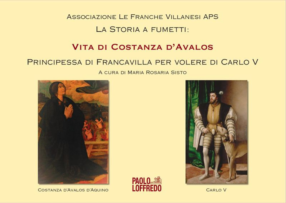 Vita di Costanza d’Avalos. Principessa di Francavilla per volere di Carlo V