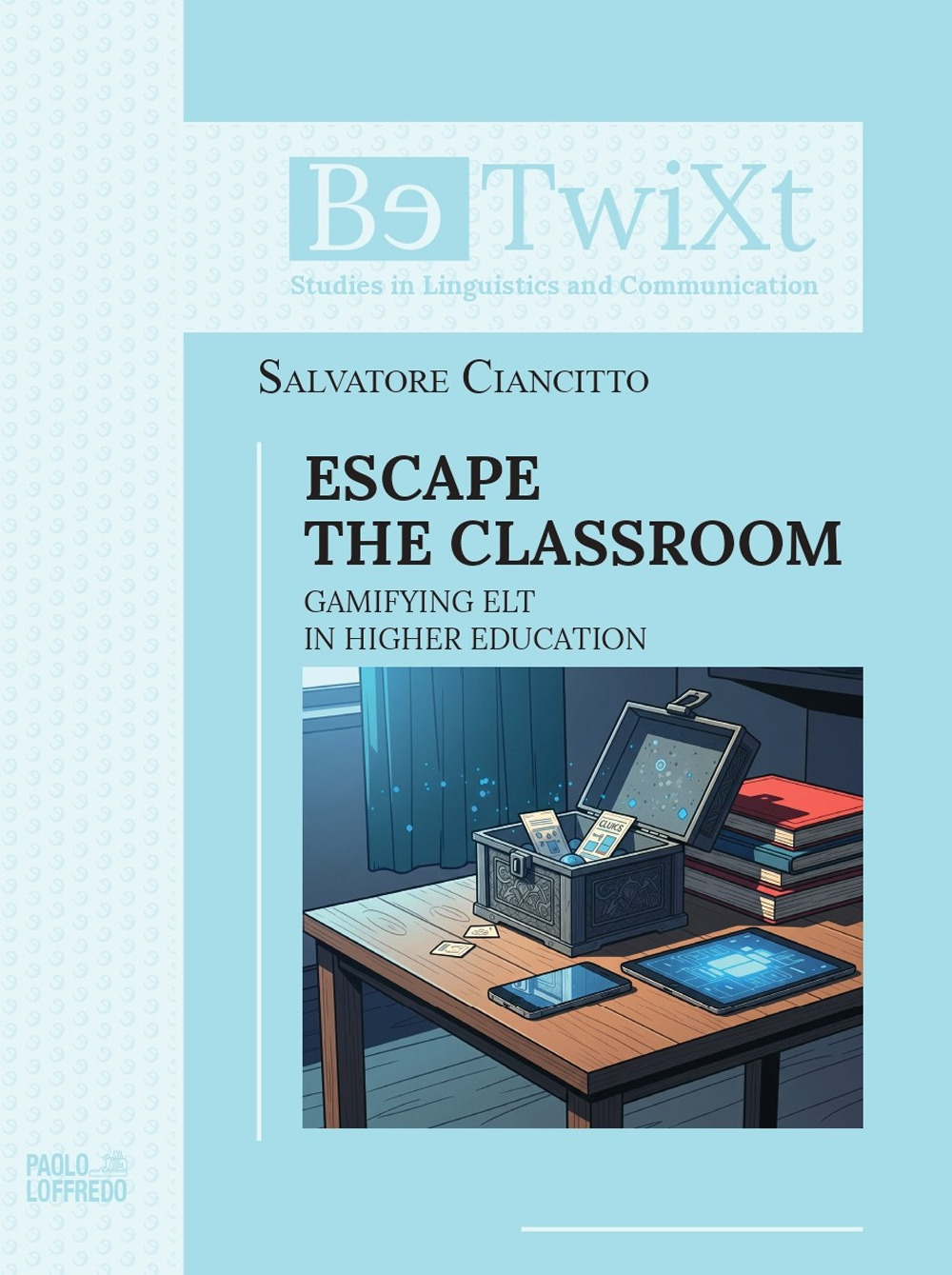 Escape the classroom. Gamifying ELT in Higher Education