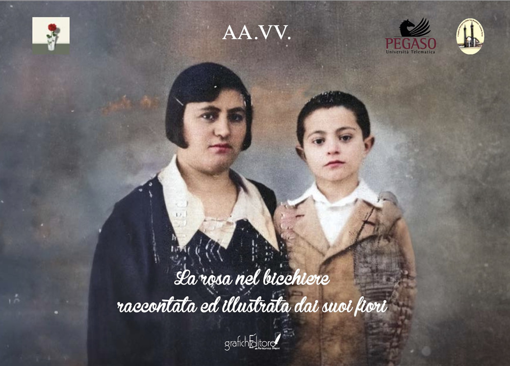 La rosa nel bicchiere raccontata ed illustrata dai suoi fiori