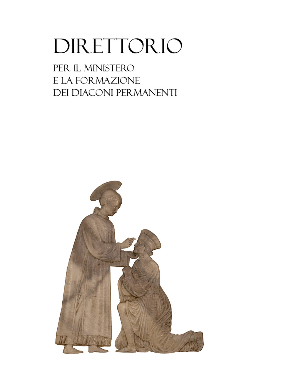 Direttorio per il ministero e la formazione dei diaconi permanenti