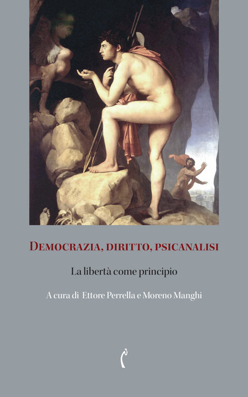 Democrazia, diritto, psicanalisi. La libertà come principio