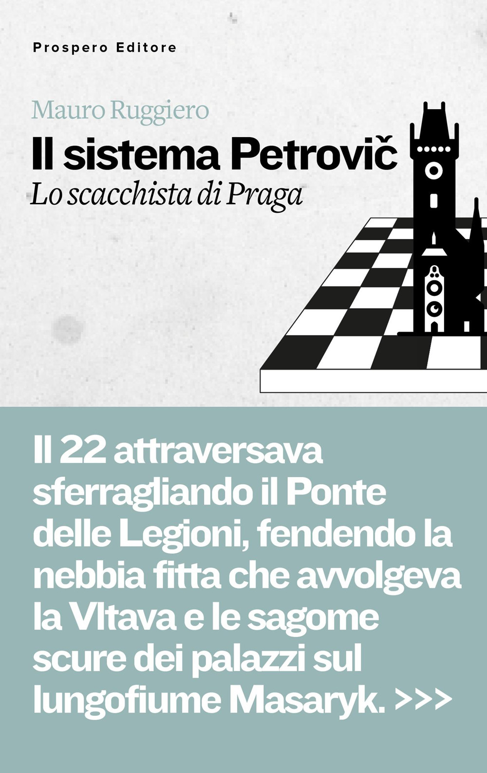 Il Sistema Petrovič. Lo scacchista di Praga