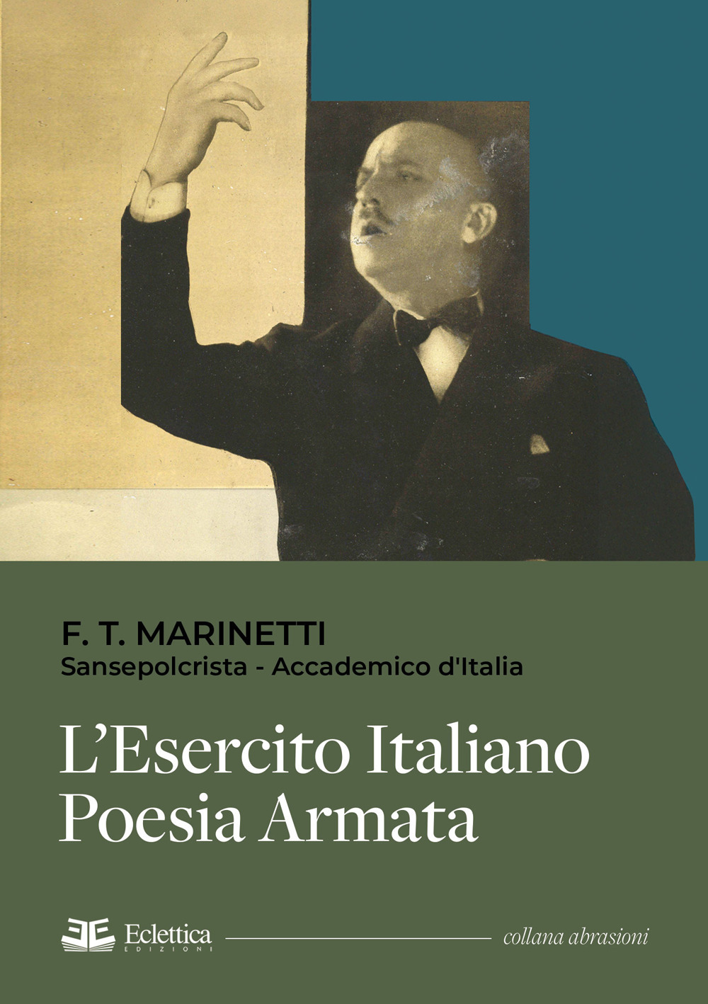 L'esercito italiano. Poesia armata