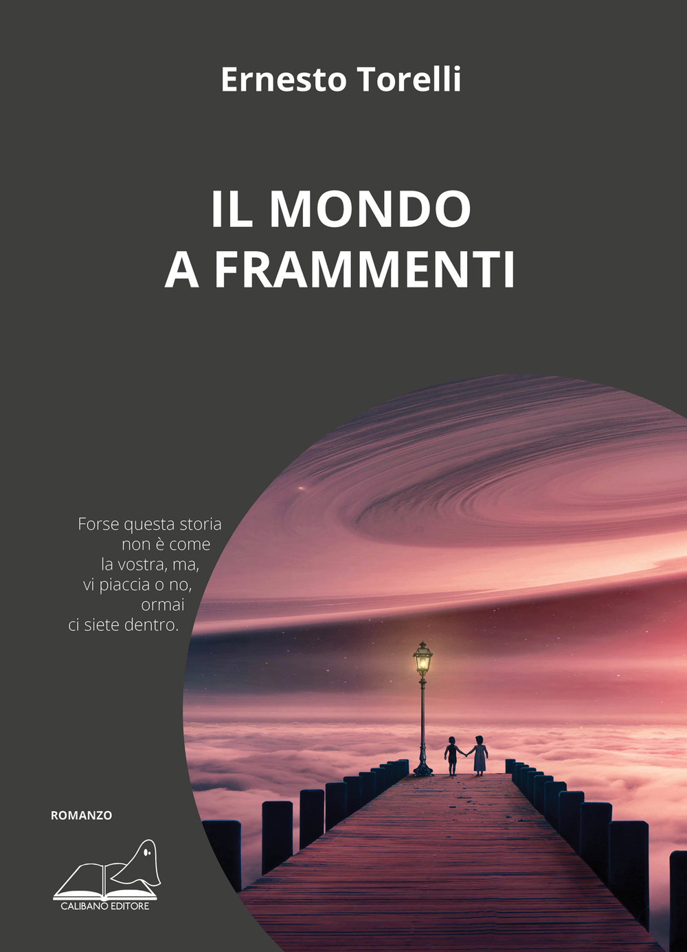 Il mondo a frammenti