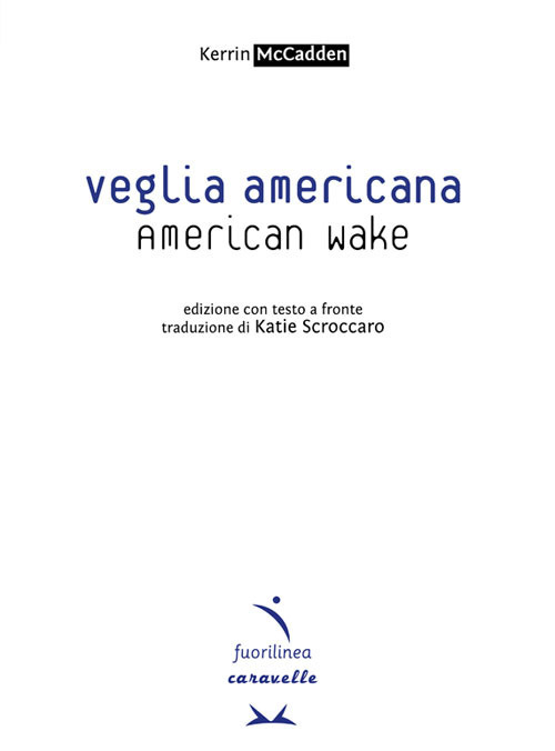 Veglia americana-American wake
