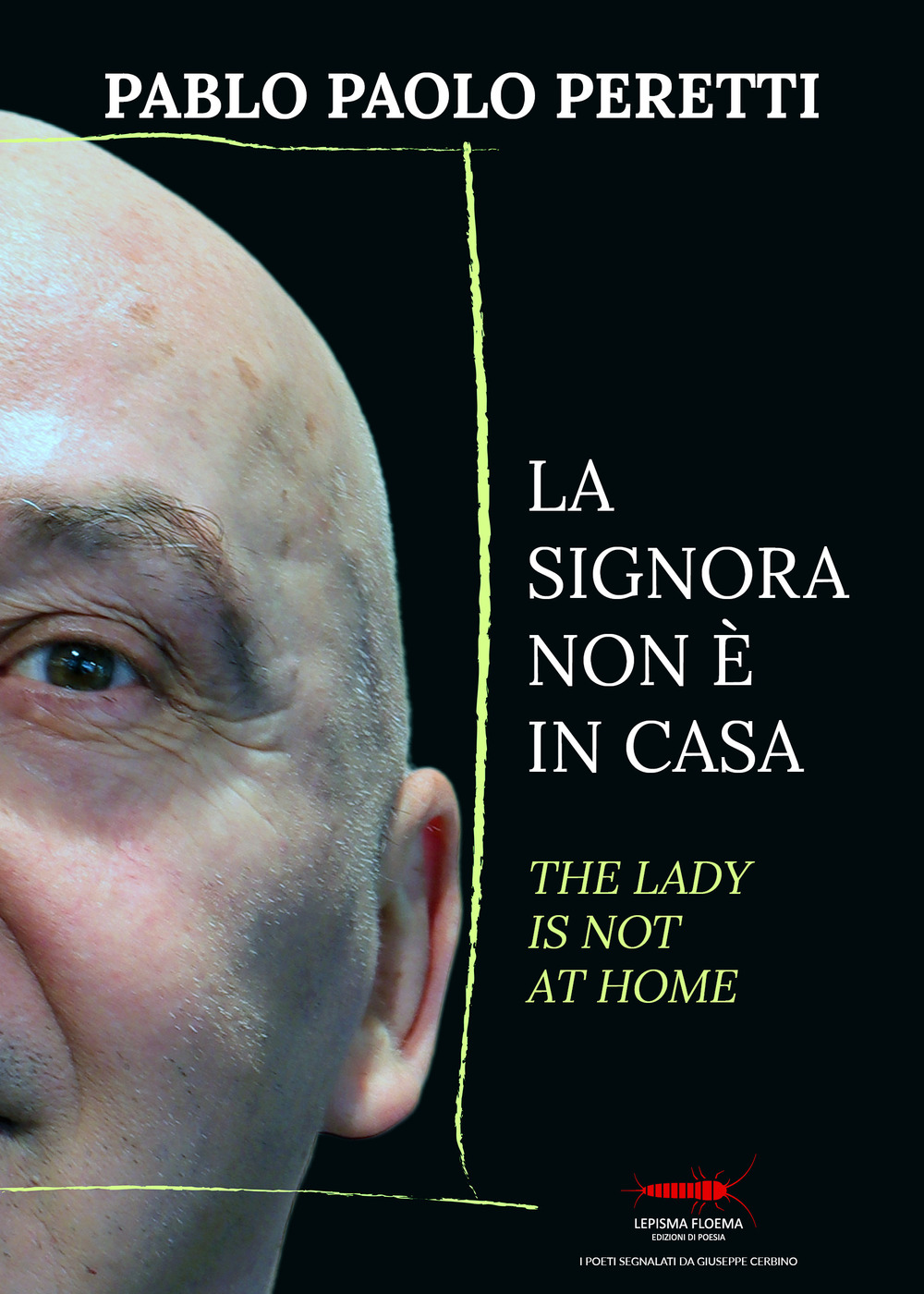 La signora non è in casa-The lady is not at home
