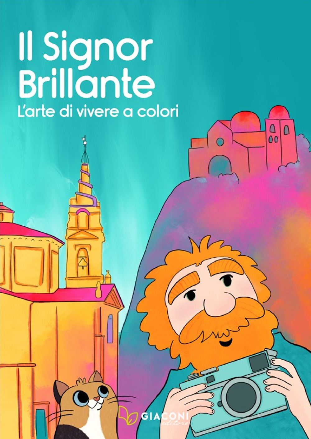 Il Signor Brillante. L’arte di vivere a colori