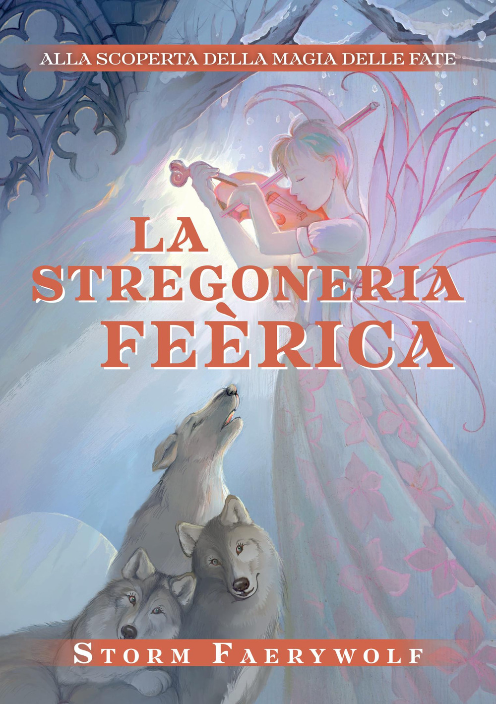 La stregoneria Feérica