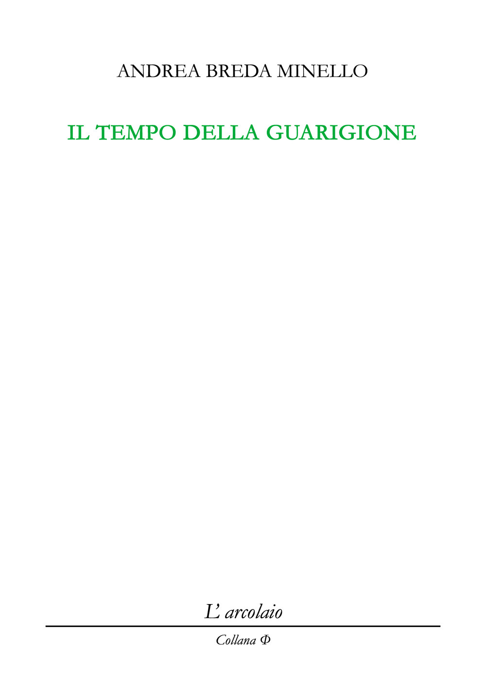 Il tempo della guarigione