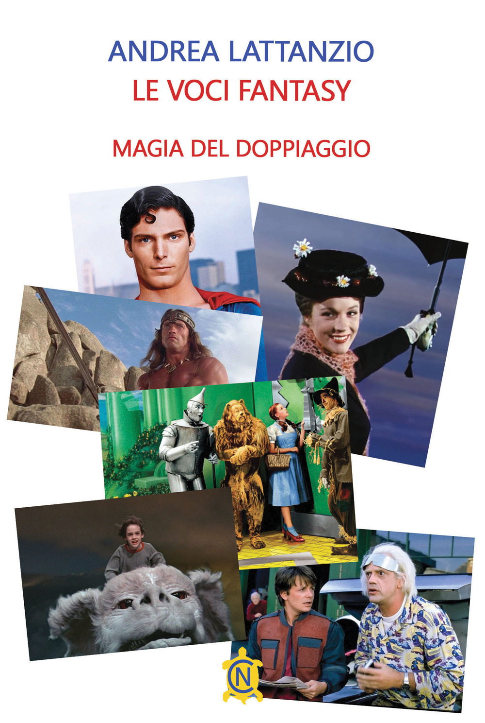 Le voci fantasy. Magia del doppiaggio