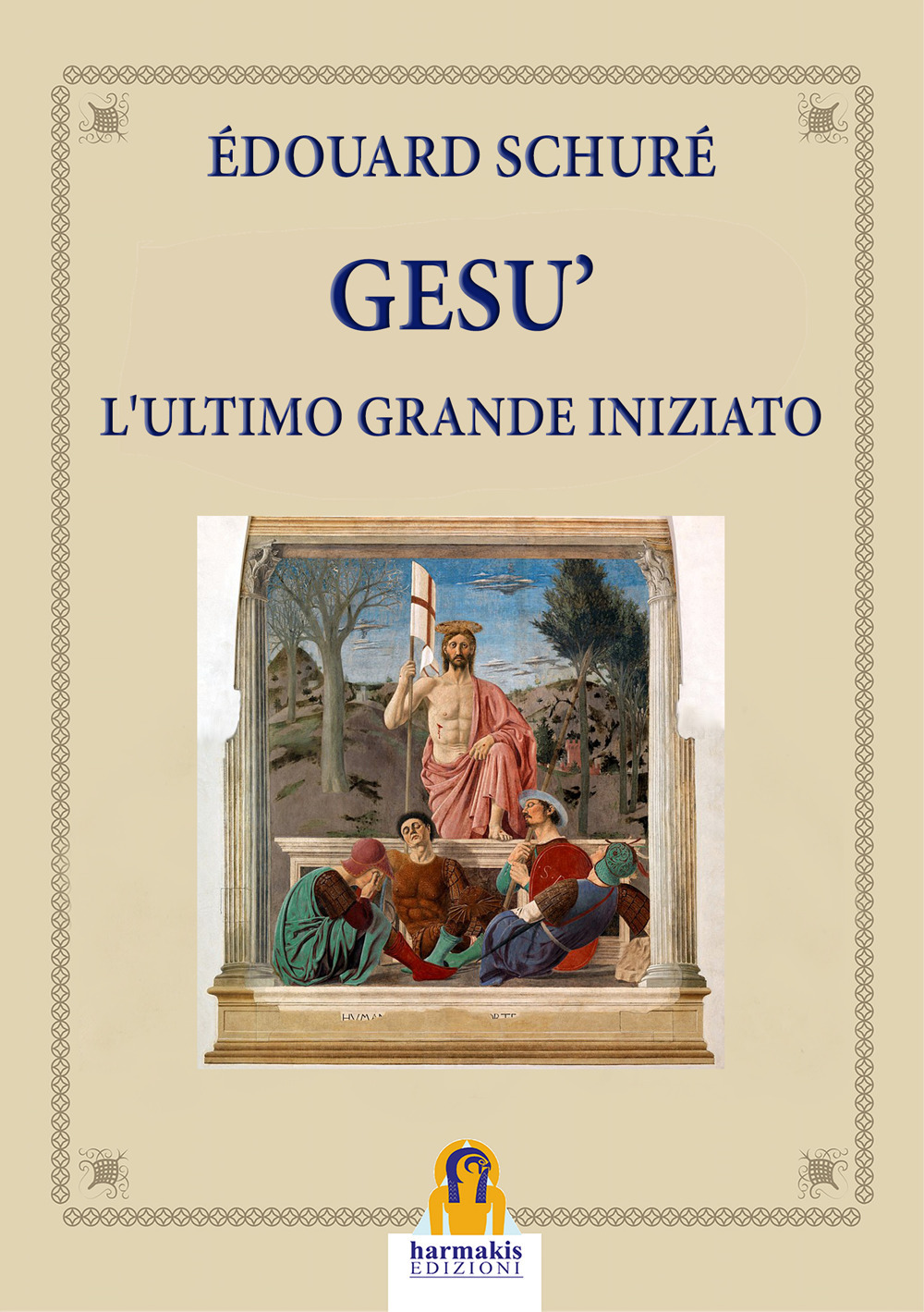 Gesù. L'ultimo grande iniziato