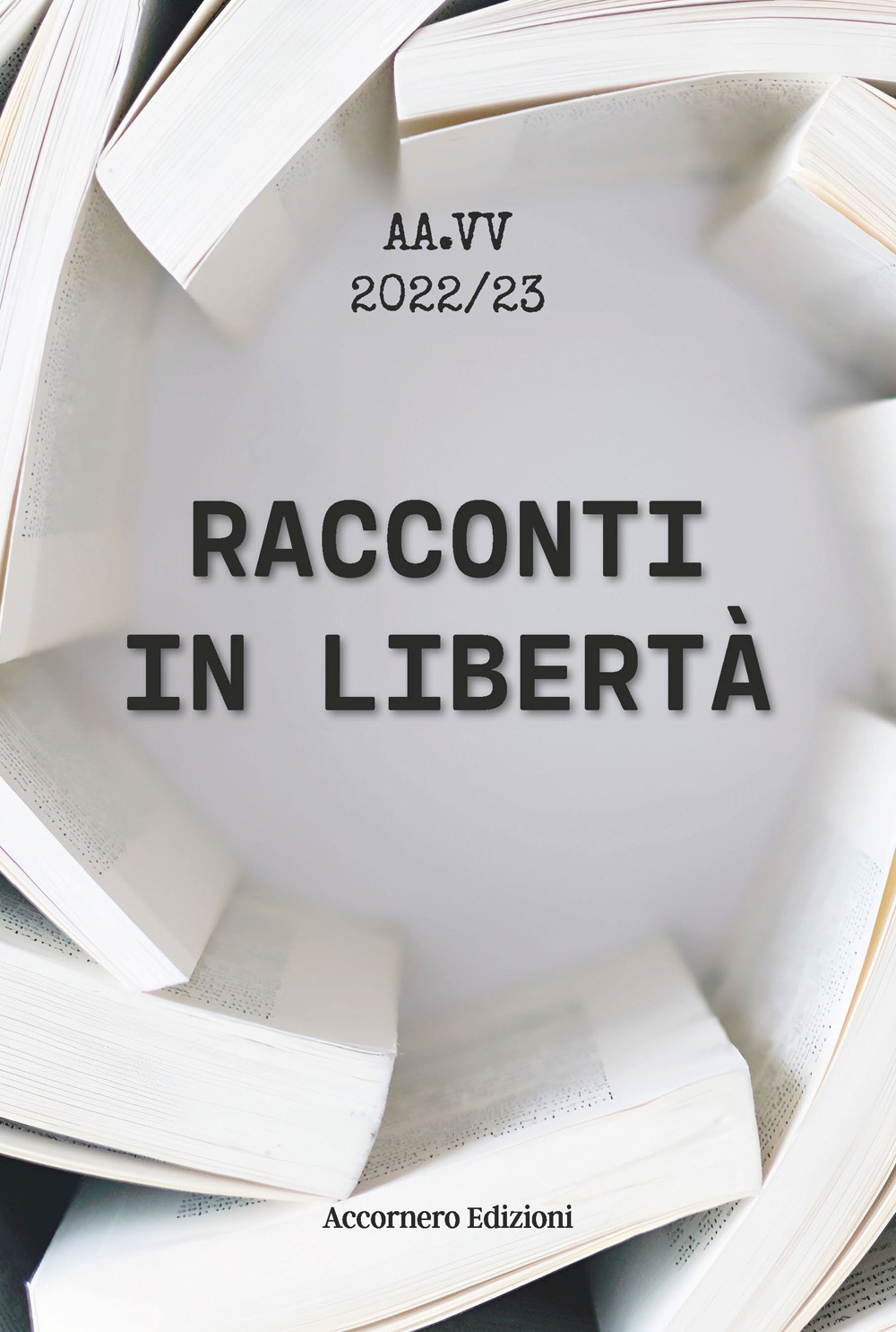 Racconti in libertà
