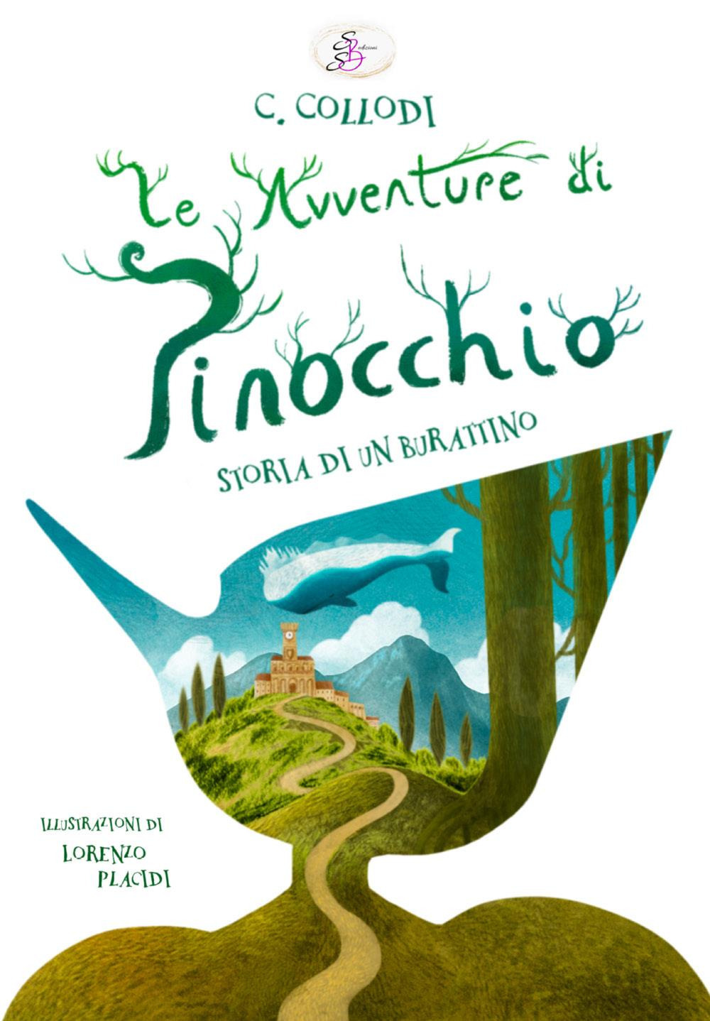 Le avventure di Pinocchio. Storia di un burattino