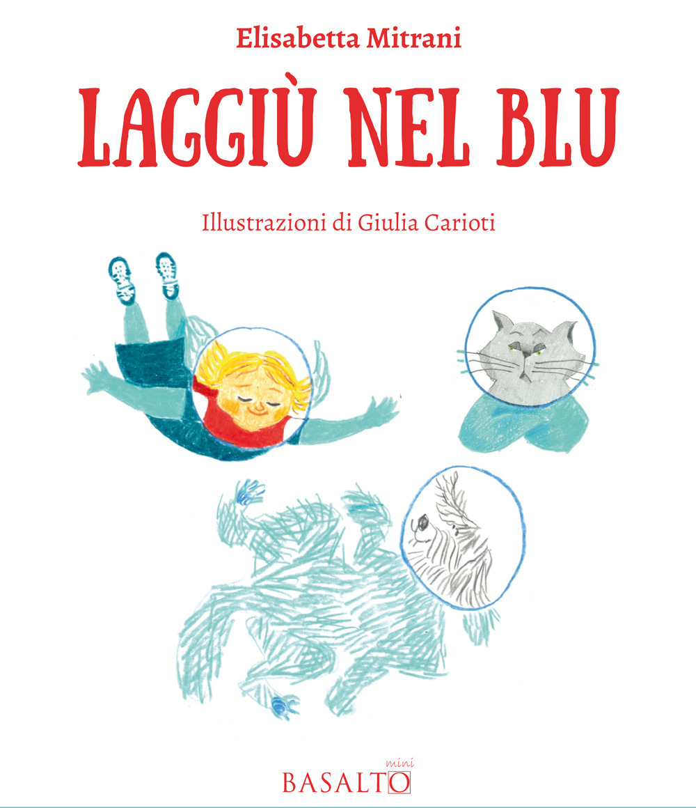 Laggiù nel blu. Le avventure di Memme, Bulti e Poppi