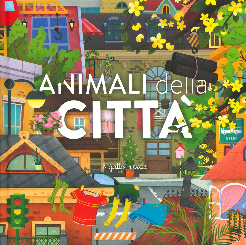 Animali della città. Animali: dove vivono, cosa mangiano e tante curiosità