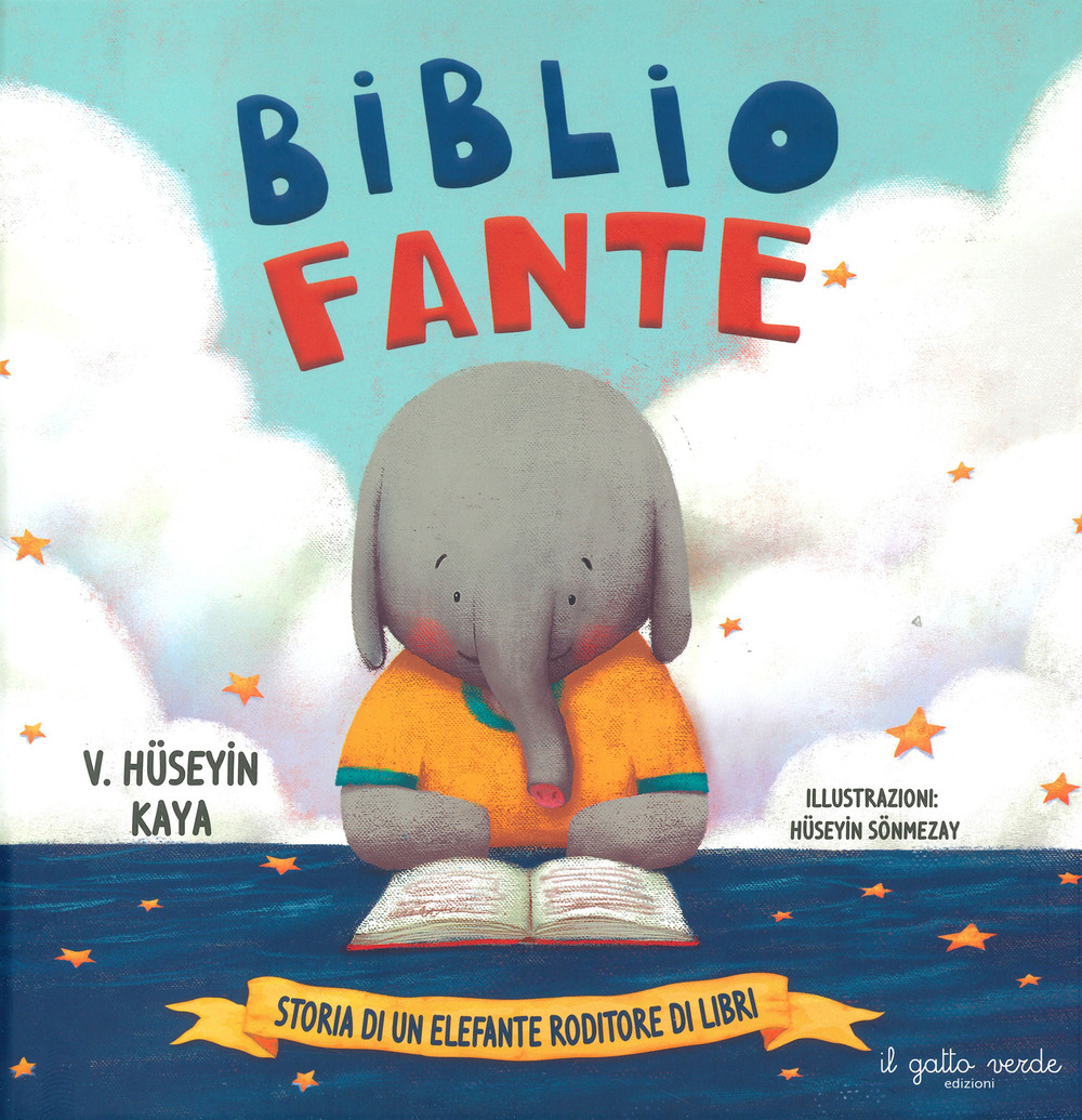 Bibliofante. Storia di un elefante roditore di libri