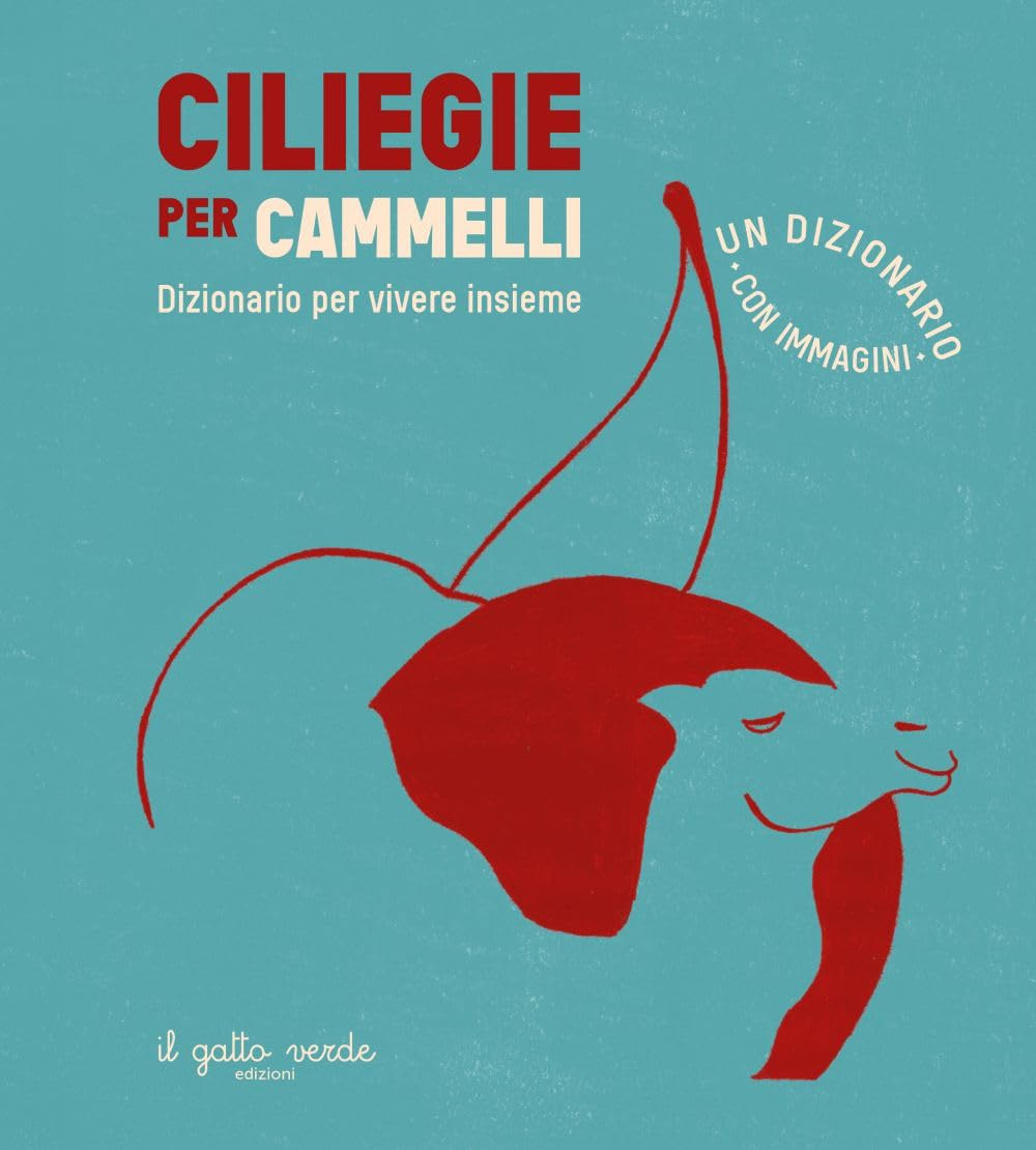 Ciliegie per cammelli