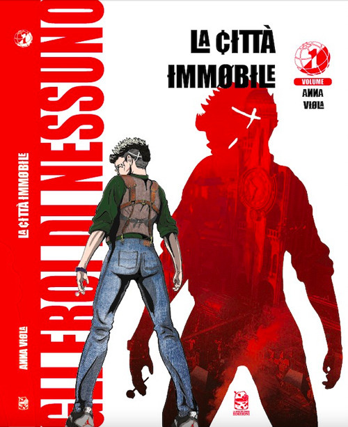 Gli eroi di nessuno. La città immobile