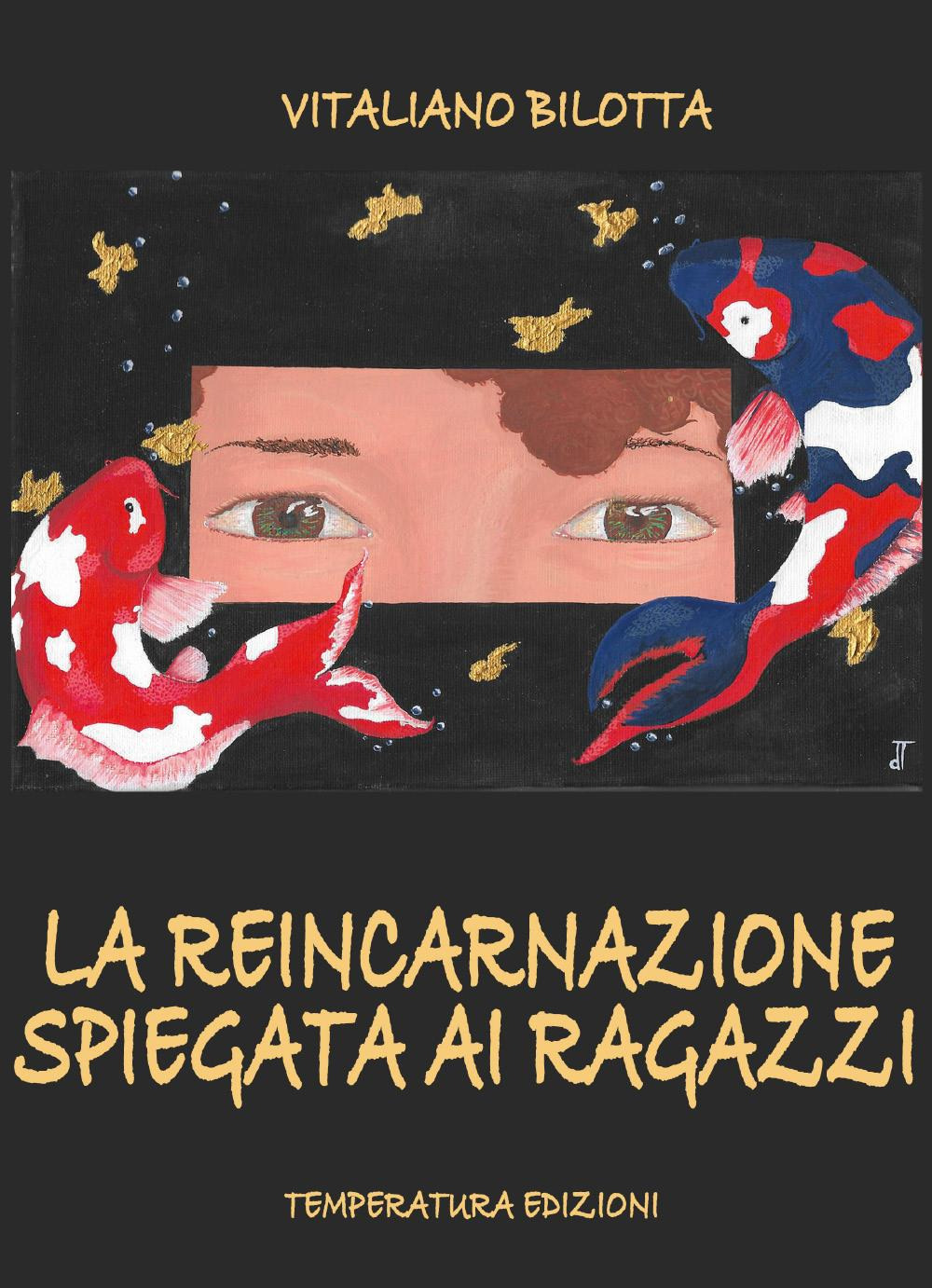 La reincarnazione spiegata ai ragazzi