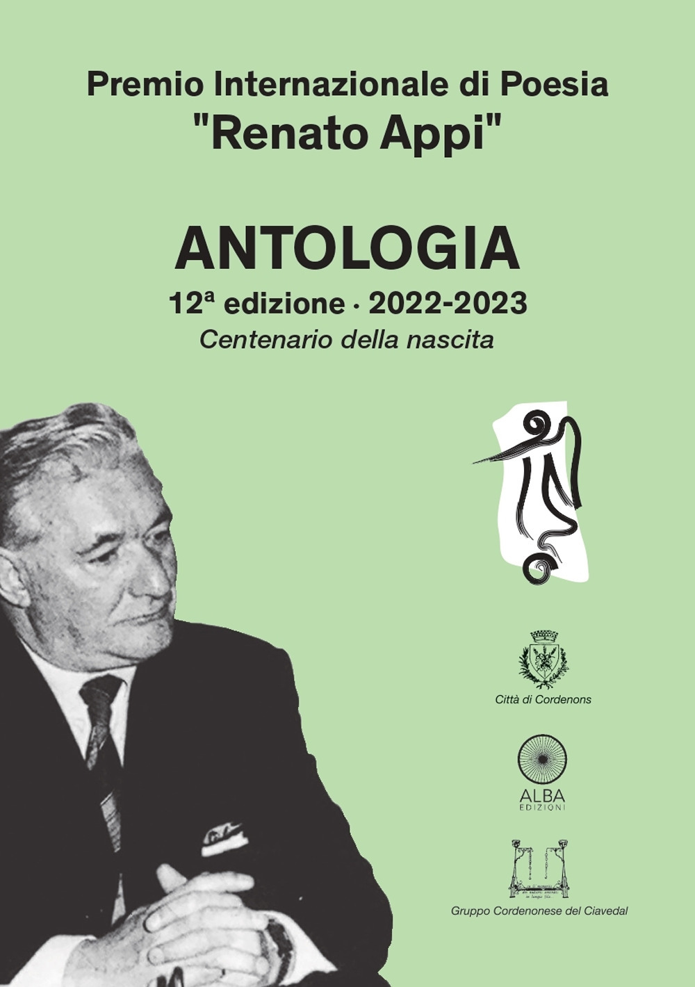 Premio Internazionale di poesia «Renato Appi». Antologia