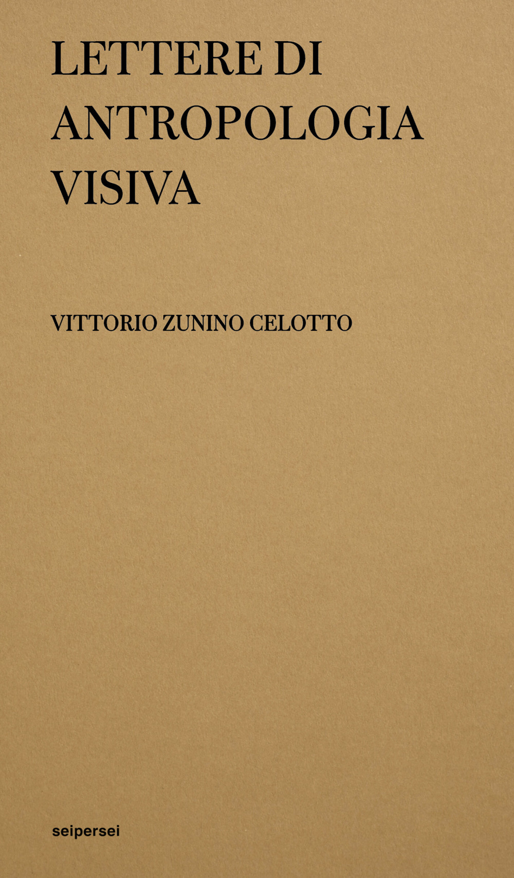 Lettere di antropologia visiva
