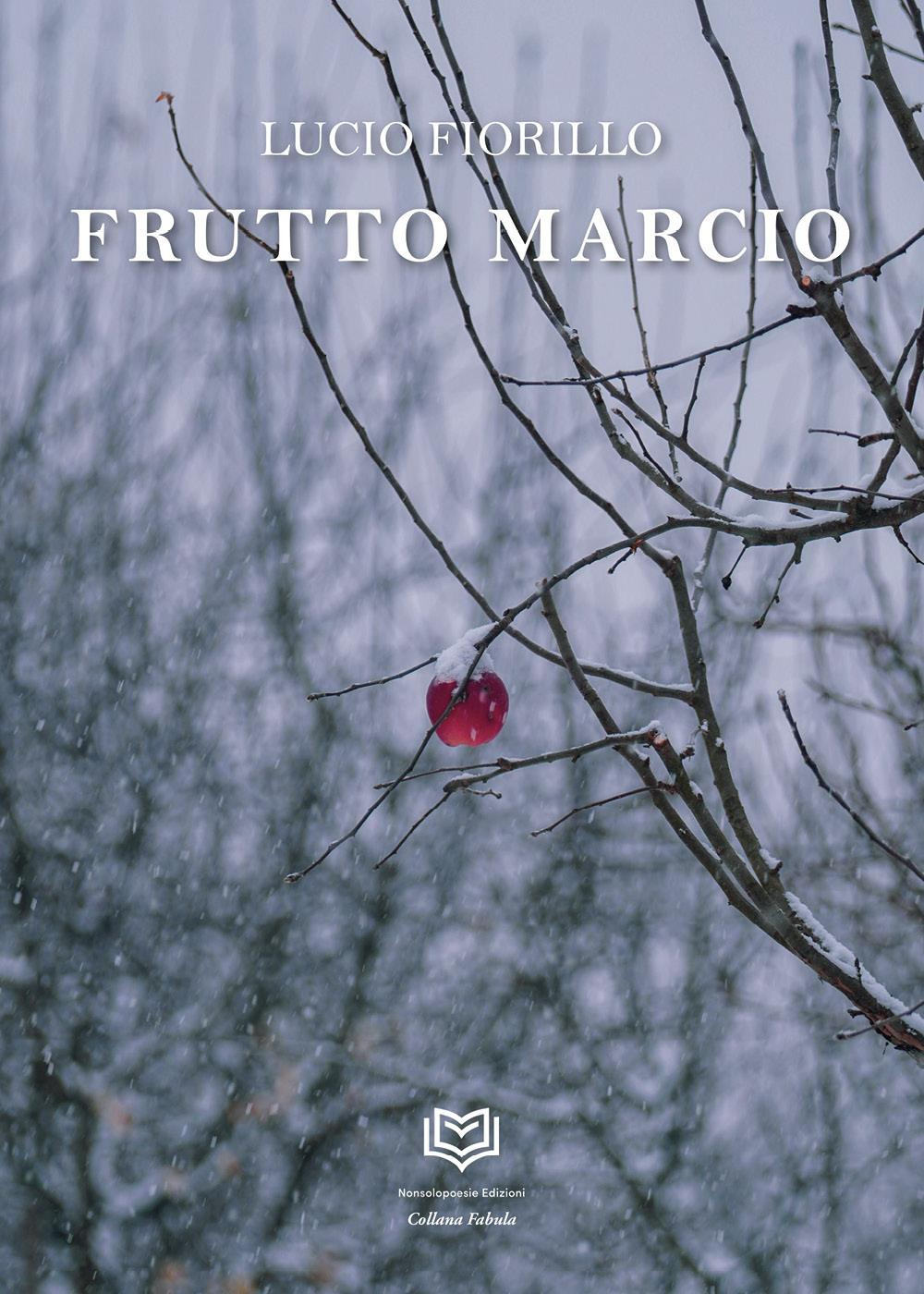 Frutto marcio