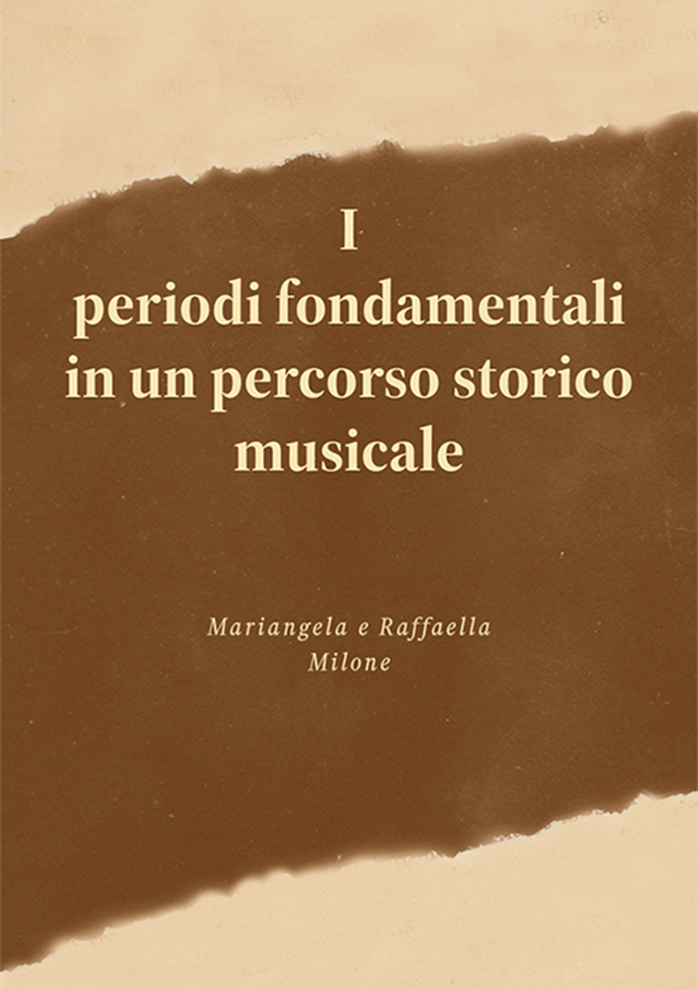 I periodi fondamentali in un percorso storico musicale