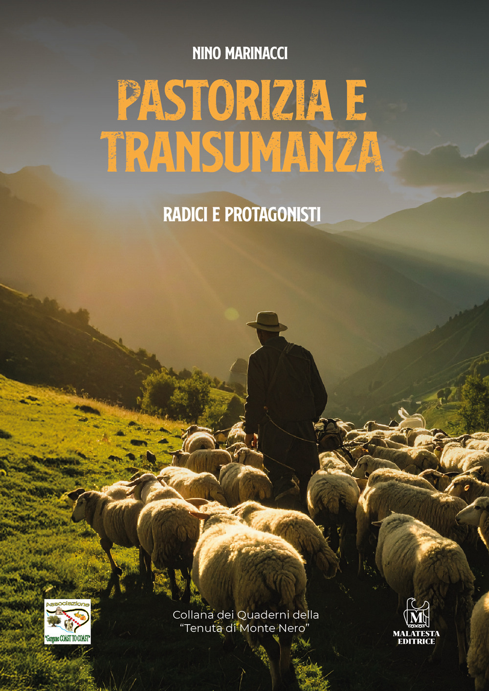 Pastorizia e transumanza. Radici e protagonisti